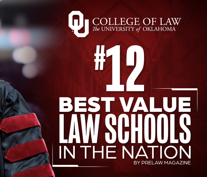OU Law Rises to #12 in Nation for Best Value in Legal Education