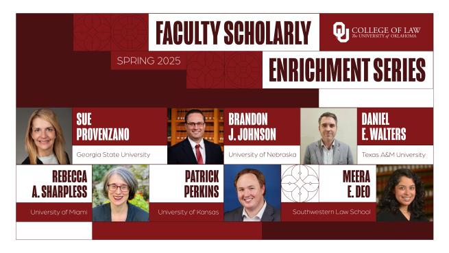 Spring 2025 Faculty Scholarship Enrichment Series