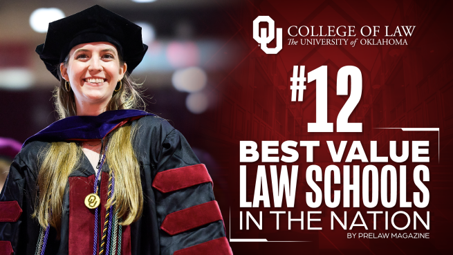 OU Law Rises to #12 in Nation for Best Value in Legal Education